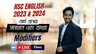 Modifiers Live Class  HSC English 202324  Previous Years Board Question Solution amp Explanations [upl. by Etti78]