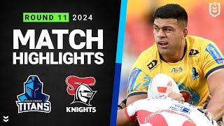 NRL 2024  Titans v Knights  Match Highlights [upl. by Parish]