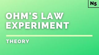 National 5 Physics  Electricity  Ohms Law Experiment  THEORY [upl. by Steel]