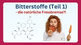 Bitterstoffe  Wirkung auf Appetit Körpergewicht und Blutzucker Diabetes 13 [upl. by Nnylrahc]