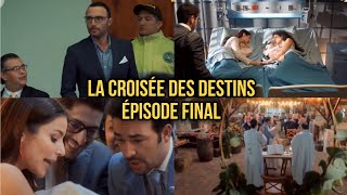 LA CROISÉE DES DESTINS  ÉPISODE FINAL  LE MARIAGE DE ALEJANDRA ET DE RAFAEL [upl. by Eiuqnimod]