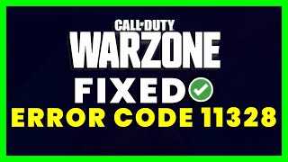 How to Fix Warzone Error Code 11328  Fetching Online Profile Error [upl. by Chap]