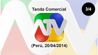 Tanda Comercial ATV Perú 20042014 34 [upl. by Ditmore]