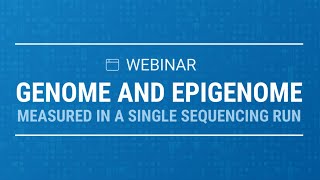 Genome and epigenome measured in a single sequencing run [upl. by Tima]