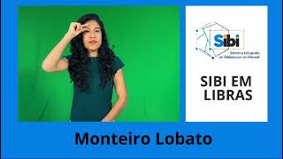 SIBIemLibras MONTEIRO LOBATO [upl. by Wylde]