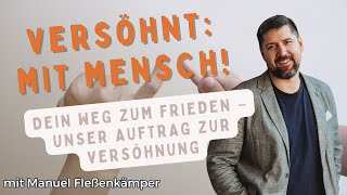 Gottesdienst mit Manuel  Versöhnt mit Mensch [upl. by Rosenwald]