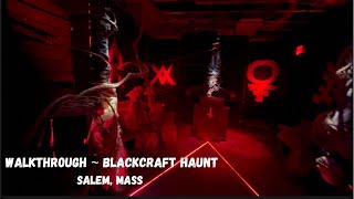 Blackcraft Haunt Walkthrough  No Scare Actors  Salem Massachusetts [upl. by Lalla]