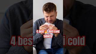 4 best branded 🔥 anti cold tablets nticoldtab🔥shortsyoutube [upl. by Quitt]