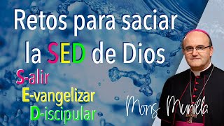 Retos para saciar la SED de Dios [upl. by Nagram397]