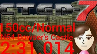 CTGP7 Former PR N64 Bowsers Castle 150ccNormal  231014 [upl. by Nnyleve330]