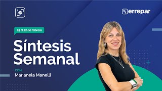 Síntesis Semanal al 22224 [upl. by Ocsirf503]