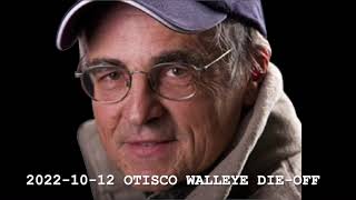 2022 10 12 OTISCO WALLEYE DIE OFF [upl. by Voccola556]