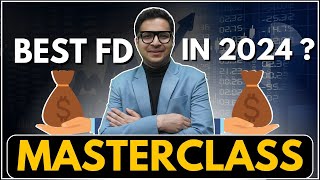 Best Fixed deposit in 2024 FD with bank at 95  Fixed deposit Masterclass [upl. by Bowen]