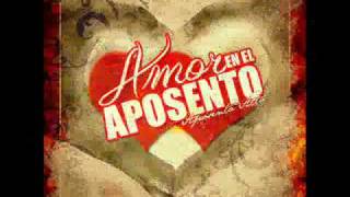 ABRAZAME AMOR EN EL APOSENTOAPOSENTO ALTO [upl. by Bum]