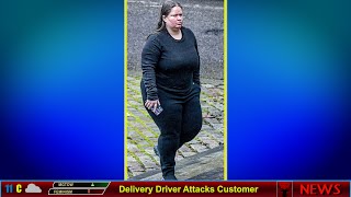 Delivery Driver Attacks Customer [upl. by Lalitta]