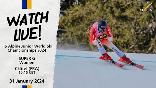 Alpine Junior World Ski Championships Womens SuperG  Chatel  France  January 31st [upl. by Hadden]