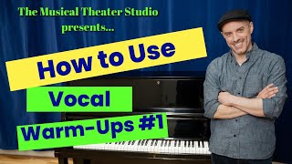 How to Use Vocal WarmUps 1 [upl. by Per]