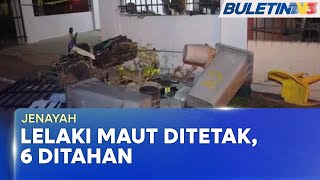 LELAKI MAUT DITETAK  Enam Termasuk Seorang Wanita Ditahan [upl. by Airekat]