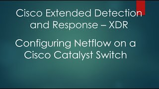 Configure NetFlow on a Cisco Catalyst Switch  CLI [upl. by Ahseenat]