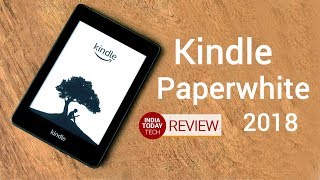 Kindle Paperwhite 2018 waterproof ebook reader review  India Today Tech [upl. by Anatsirhc]