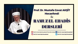 Prof Dr M Cevat Akşit Hocaefendi ile Ramuzül Ehadis Sohbetleri 15 Kasım 2024 [upl. by Ecylahs]