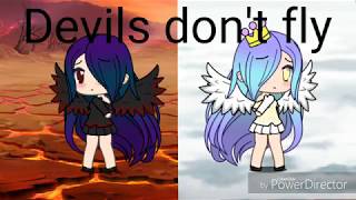 Devils dont fly Music video gacha life [upl. by Nnylkcaj]