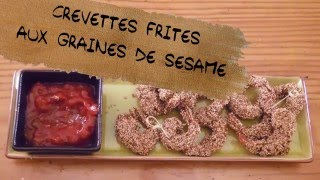 Crevettes frites aux graines de sésame [upl. by Rape]