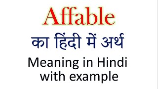 Affable meaning in Hindi  Explained Affable With Using Sentence [upl. by Ardnasxela679]