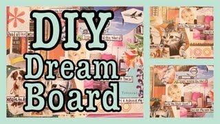 DIY Dream Board [upl. by Shem]