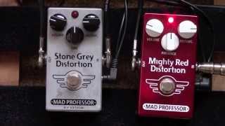 Mad Professor Mighty Red Distortion Vs Mad Professor Stone Grey Distortion Pedal Shootout [upl. by Even]