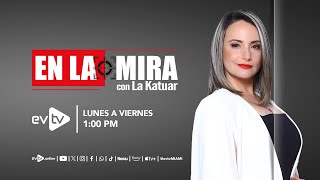 evtv EnVivo  EnLaMira con LaKatuar  EVTV  VIERNES 15 de NOVIEMBRE 2024 [upl. by Bannon561]