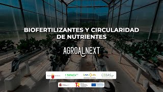 BIOFERTILIZANTES Y CIRCULARIDAD DE NUTRIENTES [upl. by Adey]