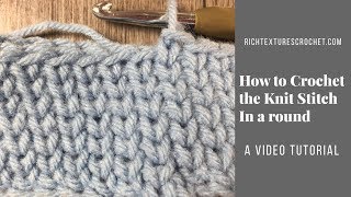 How to Crochet the Knitwaistcoat Stitch in a Round [upl. by Rushing]