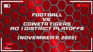 Claremore Varsity Football at Coweta Tigers October 28 2022 [upl. by Akemehc]