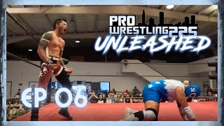 PW225 UNLEASHED Episode 06 [upl. by Anagnos]