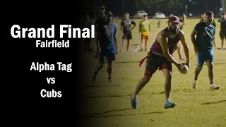 Grand Finals  Alpha Tag vs Cubs  Fairfield Thursday Oztag MIXED  Div 3 [upl. by Tamaru]