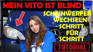 SCHEINWERFER WECHSELN  TAUSCHEN 🔹 MERCEDES BENZ W639 VITO 🔹 SCHRITT FÜR SCHRITT ANLEITUNG 🔹 DIY [upl. by Anotal]