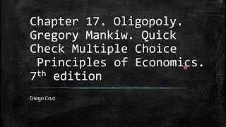 Chapter 17 Quick Check Multiple Choice Oligopoly [upl. by Stalk]