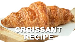 Professional Baker Teaches You How To Make CROISSANTS [upl. by Smoht31]