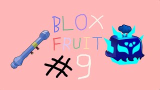 laventure blox fruit avec LordNath1195 9 [upl. by Anelej]