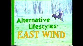 Early 1980s Documentary on East Wind Community [upl. by Irep]