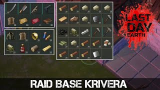 Ldoe Raid Base Krivera  Last Day on Earth [upl. by Basir]