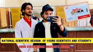 National Scientific Session  Omsk State Medical University  Russia  Student OMKA card  🔥😁 [upl. by Artsa]