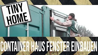 Video 2 Fenster richtig einbauen für Expeditionsmobile ContainerHäuser und Tiny Homes [upl. by Earaj]