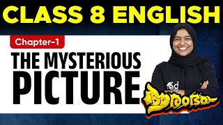 Class 8 English  Chapter 1  The Mysterious Picture  Part 1  Eduport [upl. by Xonnel]