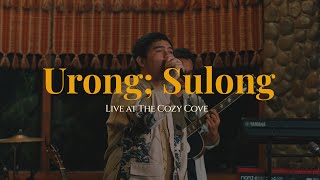 Urong Sulong Live at The Cozy Cove  Alisson Shore [upl. by Modestine432]