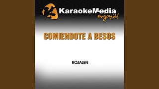 Comiendote a Besos Karaoke Version In the Style of Rozalen [upl. by Ratna60]