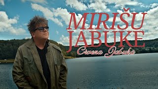 Crvena jabuka  Mirišu jabuke Official video [upl. by Tacklind]