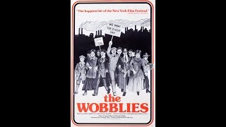 The Wobblies  Subtitulado castellano 1979 [upl. by Sassan]