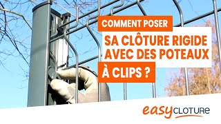 Poser sa clôture rigide avec poteaux à clips [upl. by Nyliahs]